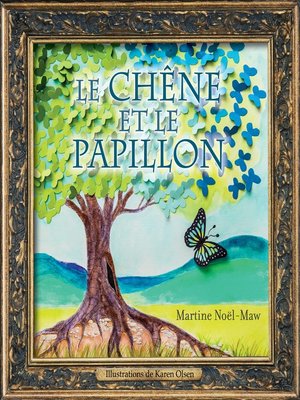 cover image of Le chêne et le papillon